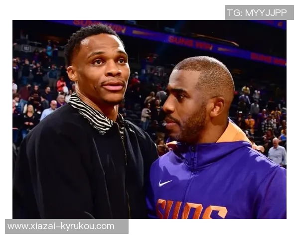 名记透露威少与保罗两位老将控卫交易市场冷清至极鲜有动向引人关注